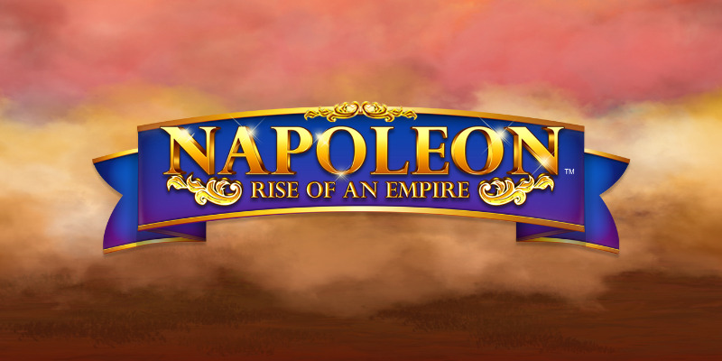Обзор игрового автомата Napoleon: Rise of an Empire